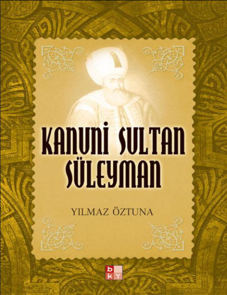 Kanuni Sultan Süleyman